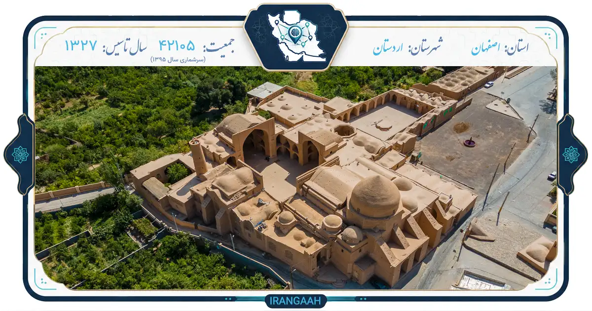 اردستان؛ نگین کویرنشین در قلب ایران